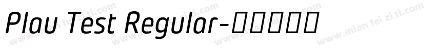 Plau Test Regular字体转换
